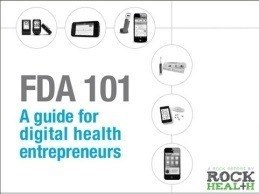 Rock Health Releases Guide to the FDA for Digital Health Entrepeneurs